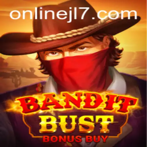 BanditBustBonusBuy Game: A Thrilling Adventure with JL7