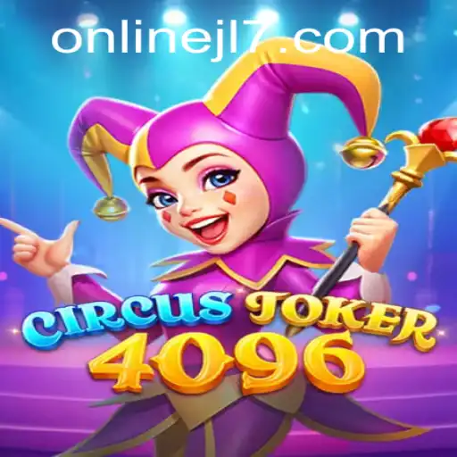 CircusJoker4096: A Thrilling Fusion of Adventure and Strategy